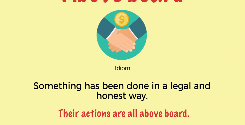 above board idiom sentence