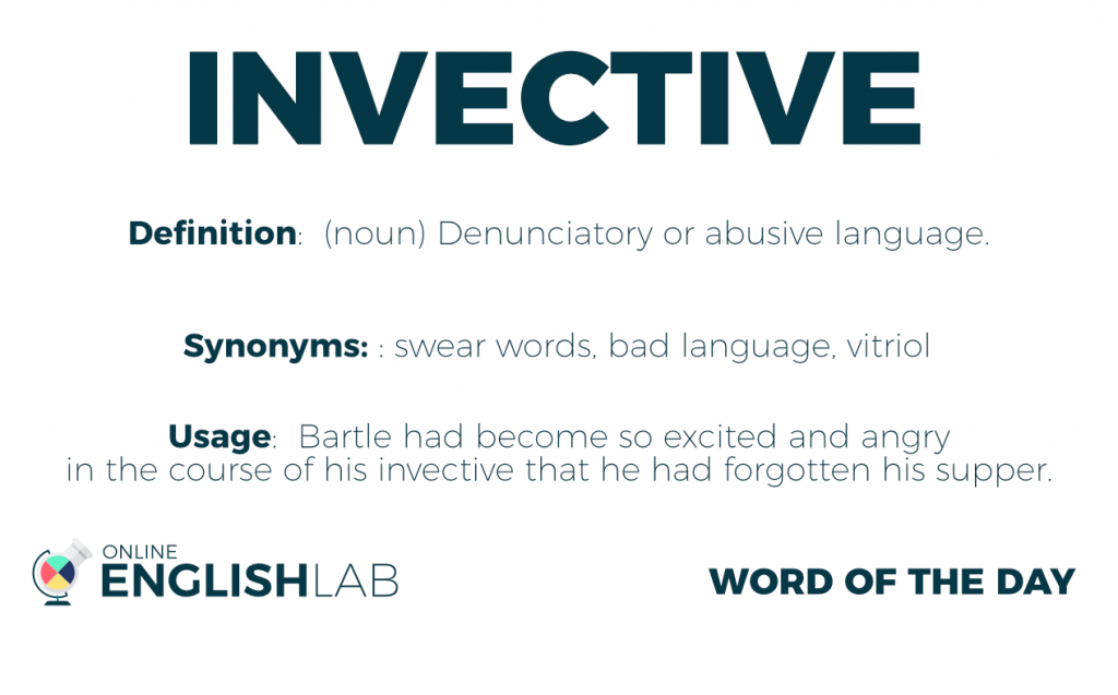 Word of the Day – Invective | Online English Lab